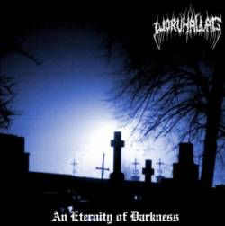 Worvhallag : An Eternity of Darkness Worvhallag : An Eternity of Darkness
